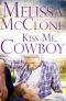 [76th Copper Mountain Rodeo 03] • Kiss Me, Cowboy